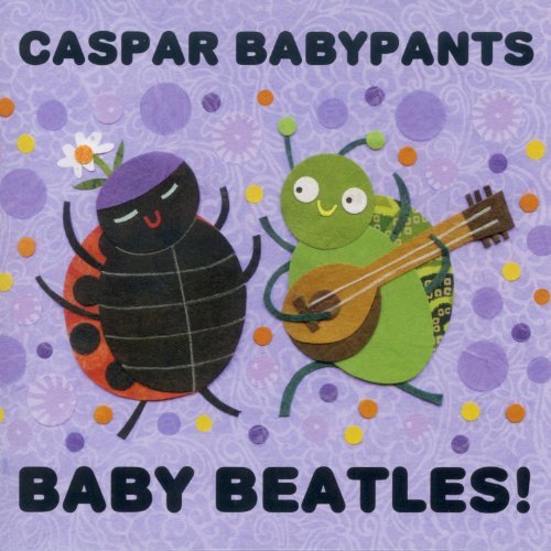Caspar Babypants/Baby Beatles!